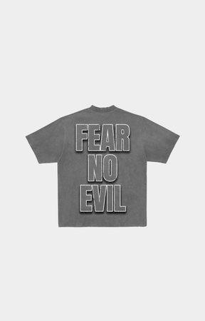FEAR NO EVIL - Grey Wash Tee